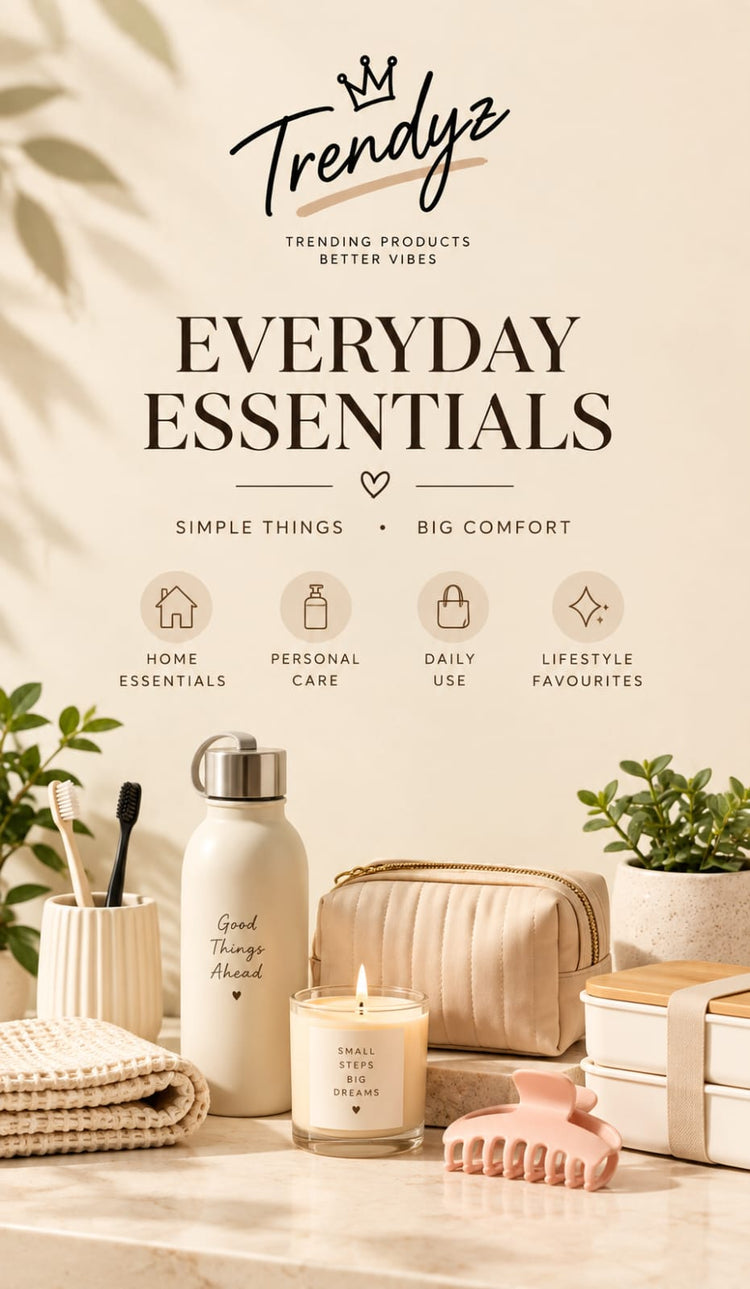 Every Day Essentials